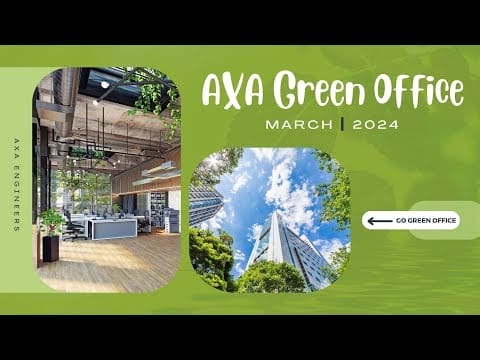 AXA Engineers Green Office 2024 7 hqdefault